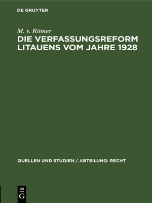cover image of Die Verfassungsreform Litauens vom Jahre 1928
